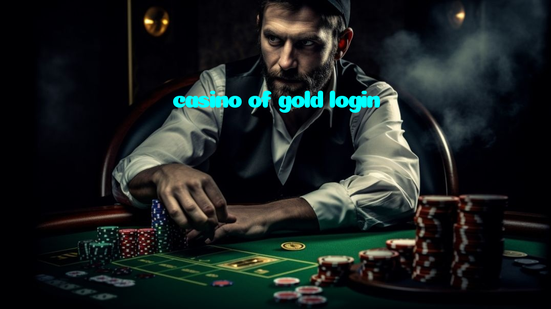 making first deposit on casino of gold login website using local payment methods in Pakistan